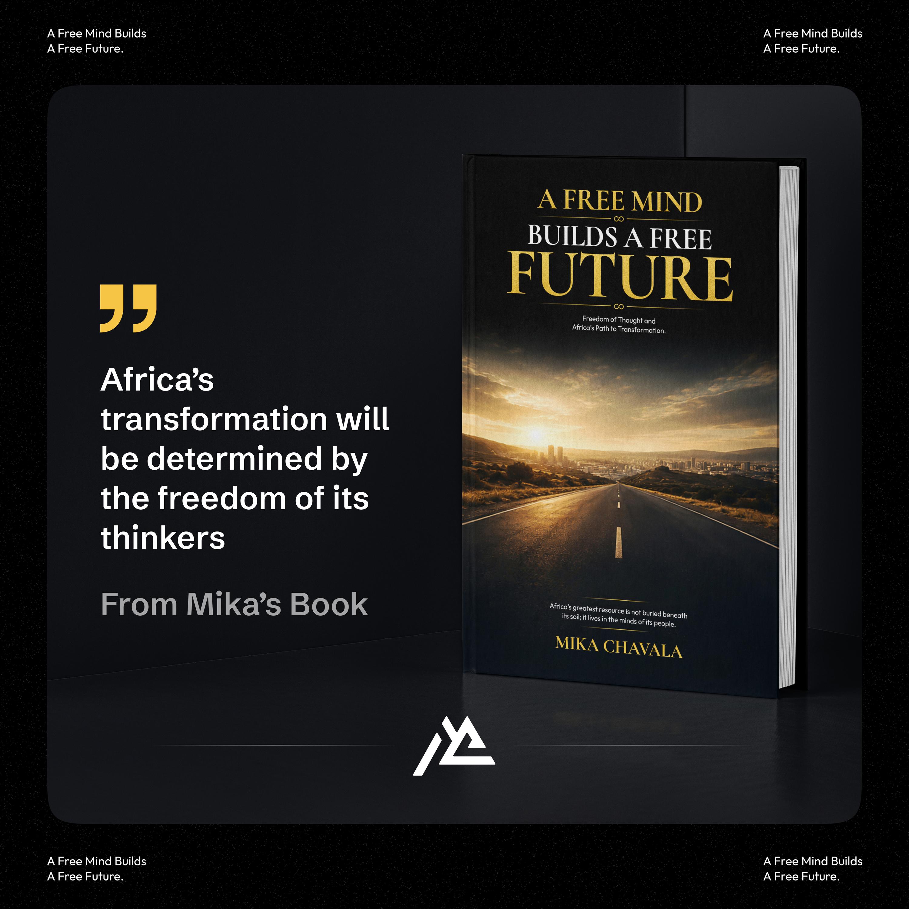 A quote from A Free Mind Builds A Free Future