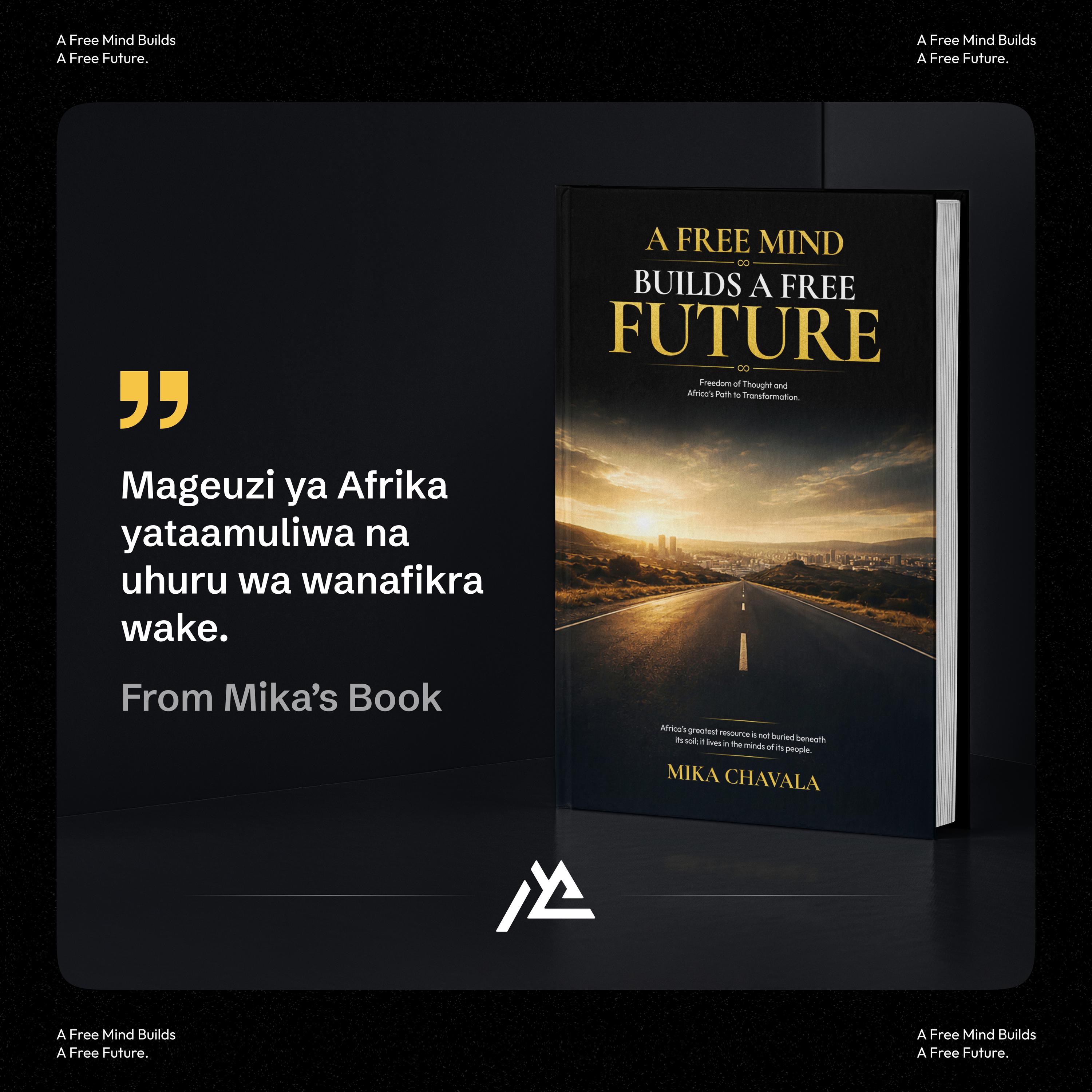 A quote from A Free Mind Builds A Free Future